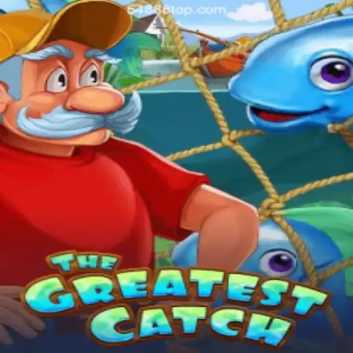 TheGreatestCatch: An Exciting New Adventure in the World of Gaming